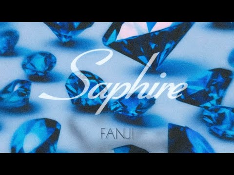 FANJI - Saphire ( Official Audio )