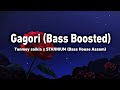 GAGORI_-_(BASS_BOOSTED)_Tanmoy_Saikia_&_STANNiUM_Assamese_Bass_Boosted_song_2021