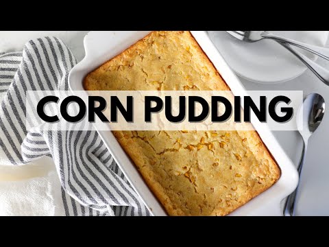 Corn Pudding Casserole | Only 5 Main Ingredients!