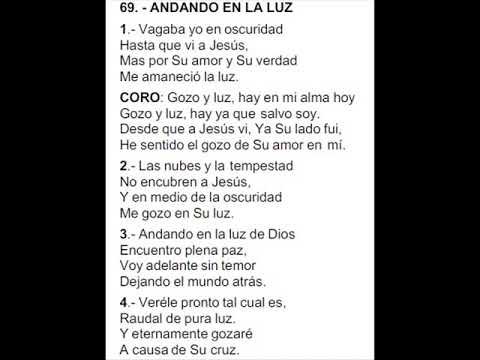 69  ANDANDO EN LA LUZ HIMNO ASAMBLEA CRISTIANA