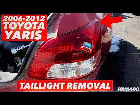 2006-2012 TOYOTA YARIS - HOW TO REMOVE TAILLIGHTS- DIY
