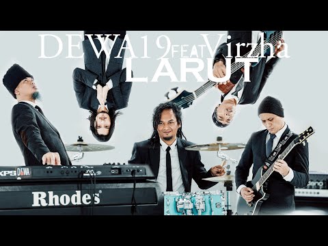 @Dewa19 Feat Virzha - Larut