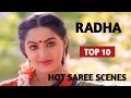 Radha Top 10 Hot Saree Scenes Of Radha