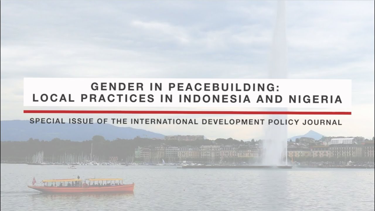 Gender in Peacebuilding: Local Practices in Indonesia and Nigeria