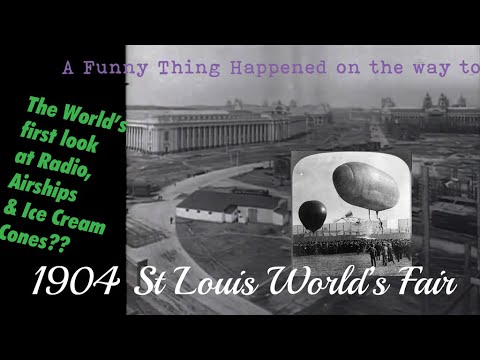 Fabulous Summer at St Louis World's Fair 1904 | Commentary on the film