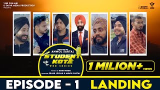 Student Kota I Episode 1 - Landing | Latest Punjabi Web Series 2022