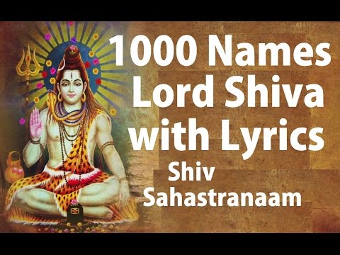 Mahashivratri Special, Shiv Sahashtranaam with Lyrics 1000 names of Lord Shiva By Chand Kumar