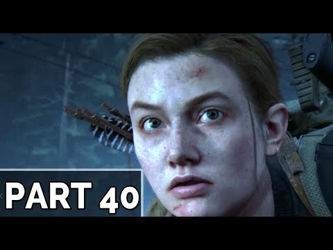 THE LAST OF US 2 Walkthrough Gameplay Part 40 - BOSS FIGHT (Last of Us Part 2)