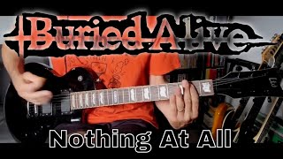 Buried Alive - Nothing At All (Guitar Cover)