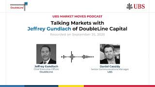 Jeffrey Gundlach: Big Shifts Ahead in Markets and Policy | UBS Market Moves