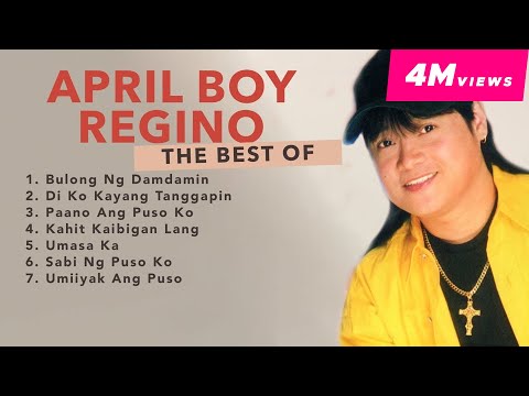 (Official Non-Stop) April Boy Regino - Ultimate Collection