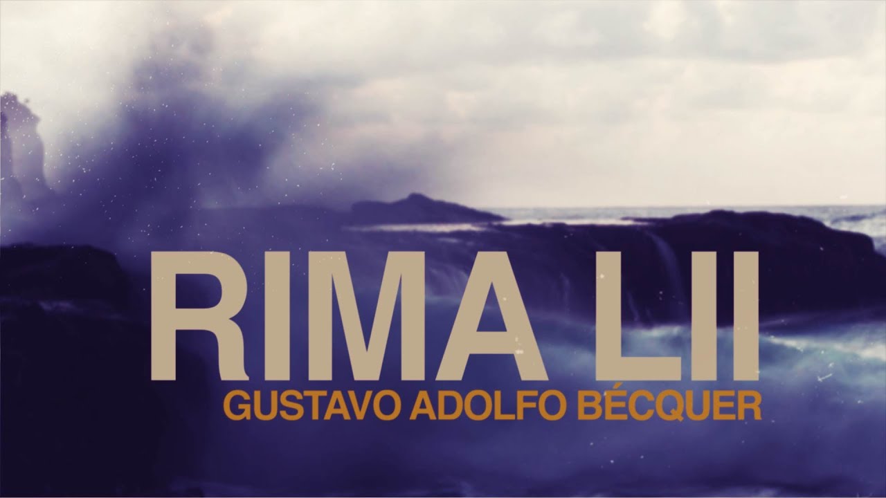 Rima LII - Gustavo Adolfo Bécquer