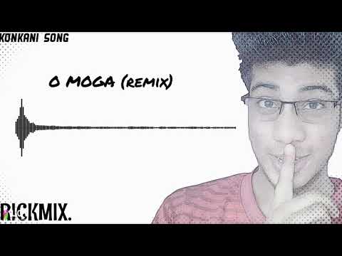 O Moga (konkani love song remix)DJ RICKMIX (friz love /ft.jeanelle carvalho) 2019