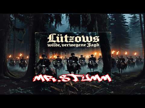 Mr.Stumm - Lützows wilde, verwegene Jagd (Rap)