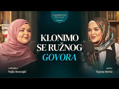 Šejma Mehić: Klonimo se ružnog govora