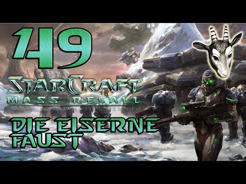 #49 ● Die Ruinen von Tarsonis - E5M3: Die Eiserne Faust ● StarCraft: Mass Recall [BLIND]