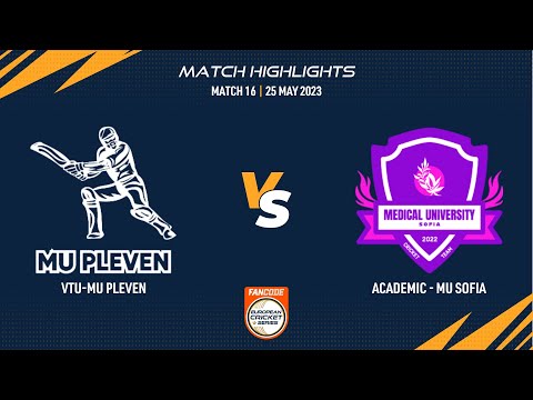 Match 16 - PLE vs MUS | Highlights | FanCode ECS Bulgaria | 25 May 2023 | ECS23.371