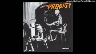 The Prodigy - Ghost Town (Resection by Dr.X)