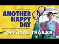 Another Happy Day | Official Trailer | Gravitas Ventures