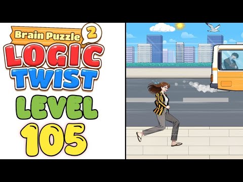 brain puzzle 2 logic twist level 105 Chase the shuttle bus