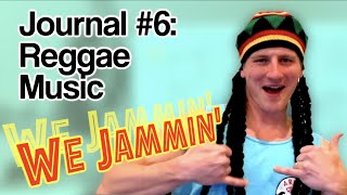 Music Journal #6: Reggae Music for Kids (and Adults Too!)