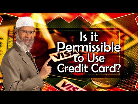 Is it Permissible to Use Credit Card   Dr Zakir Naik