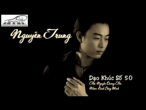 Dạo khúc số 50 - Nguyên Trung