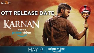 karnan ott release date | karnan Amazon prime | karnan Hd release date | Dhanush Karnan |