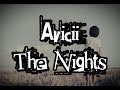 Avicii - The Nights||Lyrics||slowed+reverb|