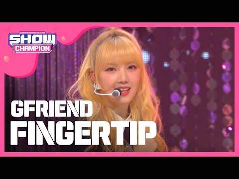 [Show Champion] 여자친구 - 핑거팁 (GFRIEND -  FINGERTIP) l EP.220