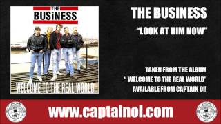 The Business - Look At Him Now