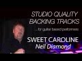Backing Track- "SWEET CAROLINE" Neil Diamond ...