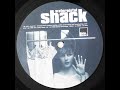 Shack - Neighbours