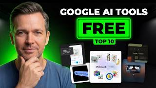 Top 10 FREE Google AI Tools (Use Them Like a Pro)