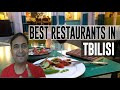 Best Restaurants Places To Eat In Tbilisi Georgia