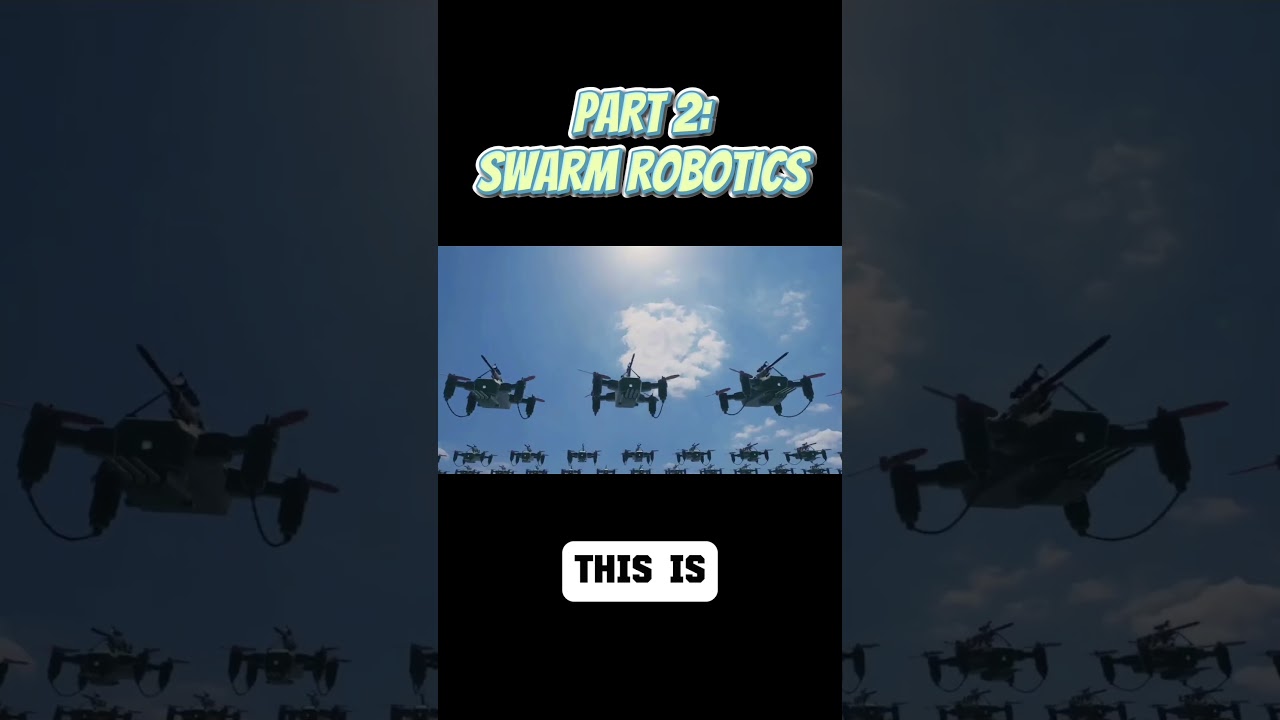 PART 2 : SWARM ROBOTICS #robotics