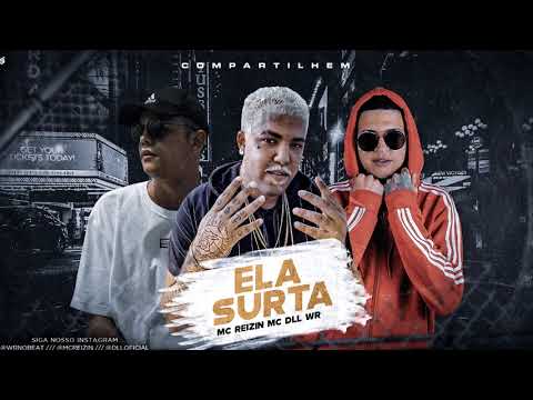 MC Reizin MC DLL & WR - Ela Surta