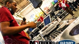 DJ Matrixx live from Old Navy