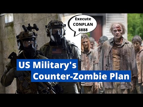The US Military has a Zombie Plan - CONPLAN 8888