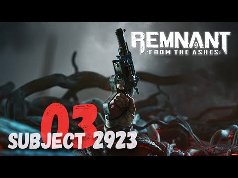 Remnant: From The Ashes - “Subject2923” - Gameplay Walkthrough - ITA [4K Part 3]