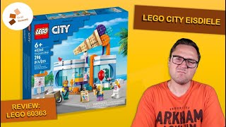 Nah dran und doch vorbei: Lego gelingt fast eine gute City-Neuheit - LEGO 60363 Eisdiele
