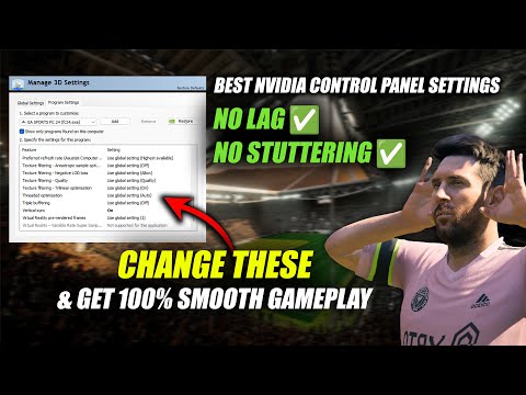Ultimate Nvidia Control Panel Settings To Fix FC 26 PC Lag, Stutter & Input Delay