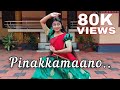Pinakkamano Anandabhadram Dance Cover Padma Shalini