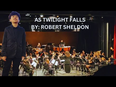 CONCERT D'HIVER HARMONIE - AS TWILIGHT FALLS BY: ROBERT SHELDON