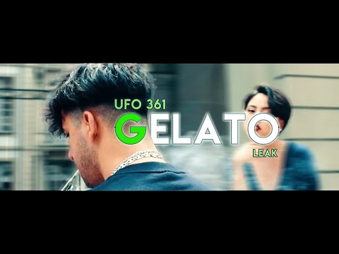 Ufo361 - Gelato (Best version) Leak/Stay High 3.0