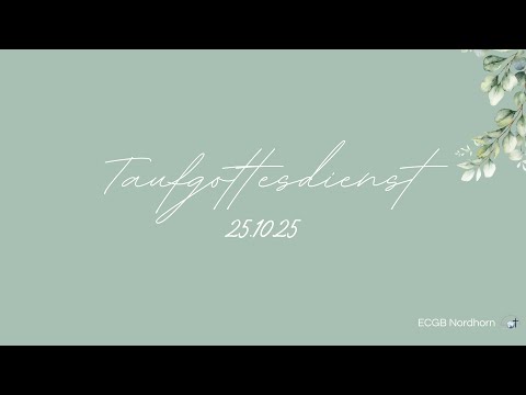 Taufgottesdienst | 25.10.2025