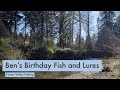 Video Thumbnail for Ben's Birthday Fish and Lures