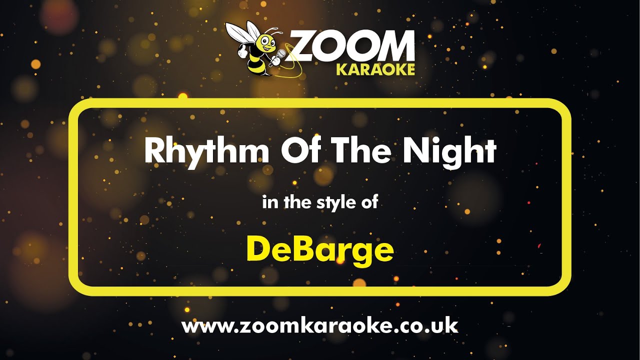 DeBarge - Rhythm Of The Night - Karaoke Version from Zoom Karaoke