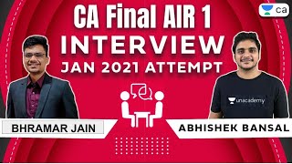 CA Final AIR 1 Interview | Jan 2021 Attempt | Bhramar Jain | Abhishek Bansal | Unacademy video