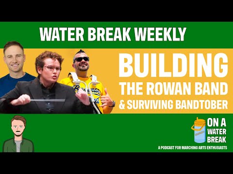 How Rowan University Built a College Marching Band | Bandtober Wrap-Up & Megan Cooney Interview